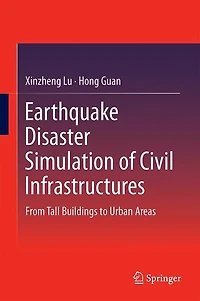 Earthquake Disaster Simulation Of Civil Infrastructures: From Tall Buildings To Urban Areas