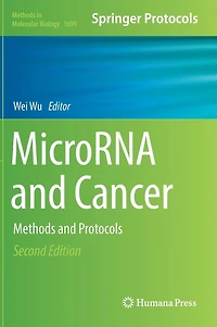 MicroRNA and Cancer: Methods Protocols