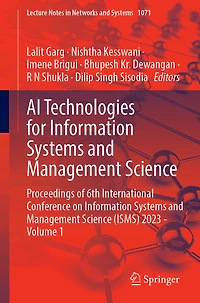 AI Technologies for Information Systems and Management Science: Proceedings of 6th International Conference on Science (ISMS) 2023 - Volume 1