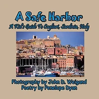 A Safe Harbor, A Kid's Guide To Cagliari, Sardinia, Italy