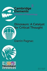 Dinosaurs: A Catalyst For Critical Thought