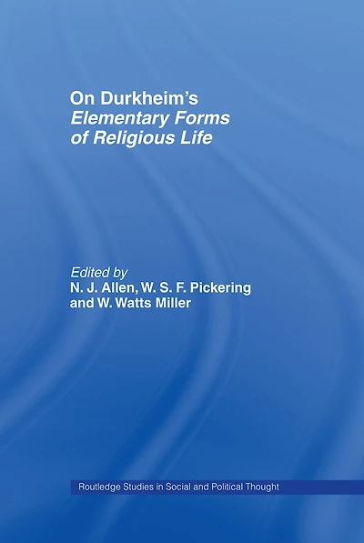 On Durkheim's Elementary Forms of Religious Life