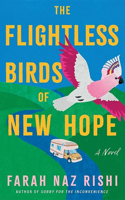 The Flightless Birds of New Hope: A Novel