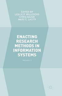 Enacting Research Methods Information Systems: Volume 3