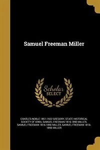 Samuel Freeman Miller