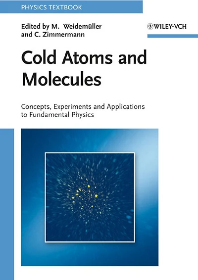 Cold Atoms and Molecules: Concepts, experiments and applications to fundamental physics