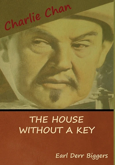 The House without a Key (A Charlie Chan Mystery