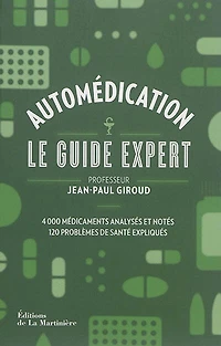 Automédication: le guide expert