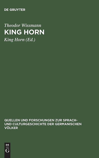 King Horn: Untersuchungen zur Mittelenglischen sprach- und Litteraturgeschichte