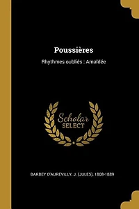 Poussières (Classic Reprint)