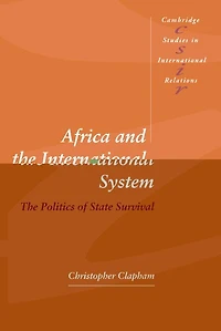 Africa and The International System: Politics of State Survival
