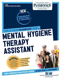 Mental Hygiene Therapy Assistant (C-2188): Passbooks Study Guide