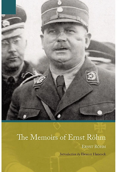 Memoirs Of Ernst Rohm