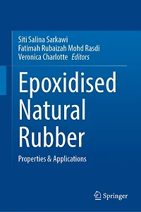 Epoxidised Natural Rubber: Properties and Applications