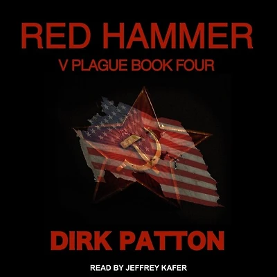 Red Hammer Lib/E: V Plague Book 4