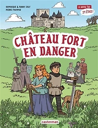 Château fort en danger