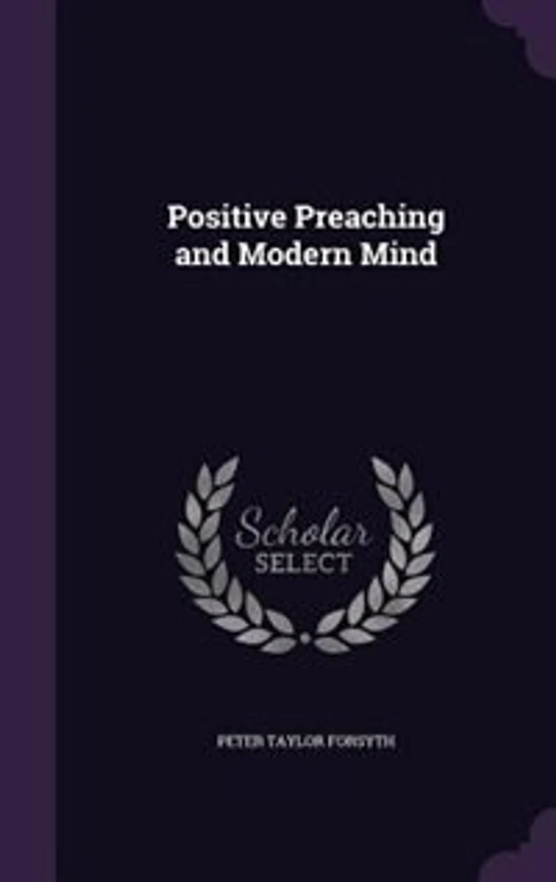 Positive Preaching and Modern Mind