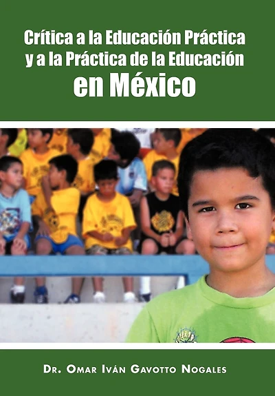 Critica a La Educacion Practica y de En Mexico