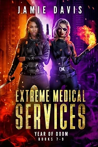 Extreme Medical Services Box Set Vol 7-9: The Year of Doom