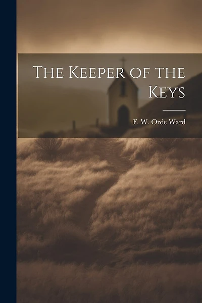 The Keeper of the Keys