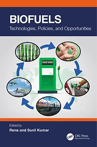 Biofuels: Technologies, Policies, and Opportunities