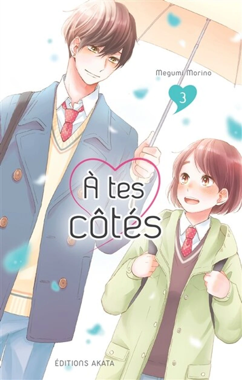 A tes côtés, Vol. 3