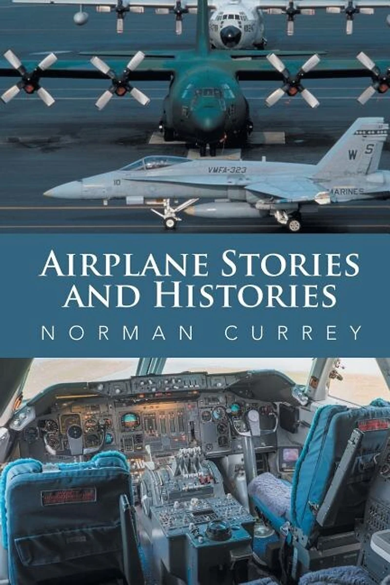 Airplane Stories and Histories