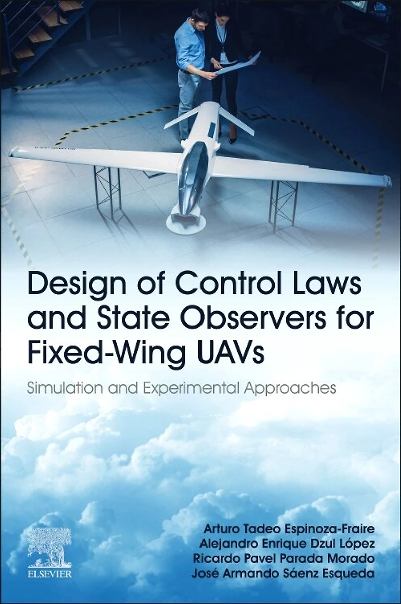 Design of Control Laws and State Observers for Fixed-Wing UAVs: Simulation Experimental Approaches