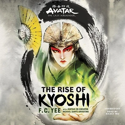 Avatar, The Last Airbender: Rise of Kyoshi
