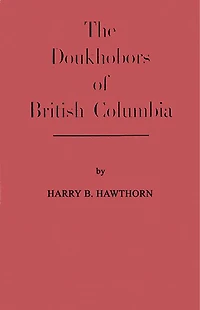 Doukhobors of British Columbia