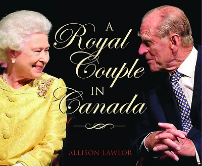 A Royal Couple in Canada
