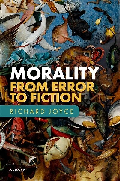 Morality From Error to Fiction