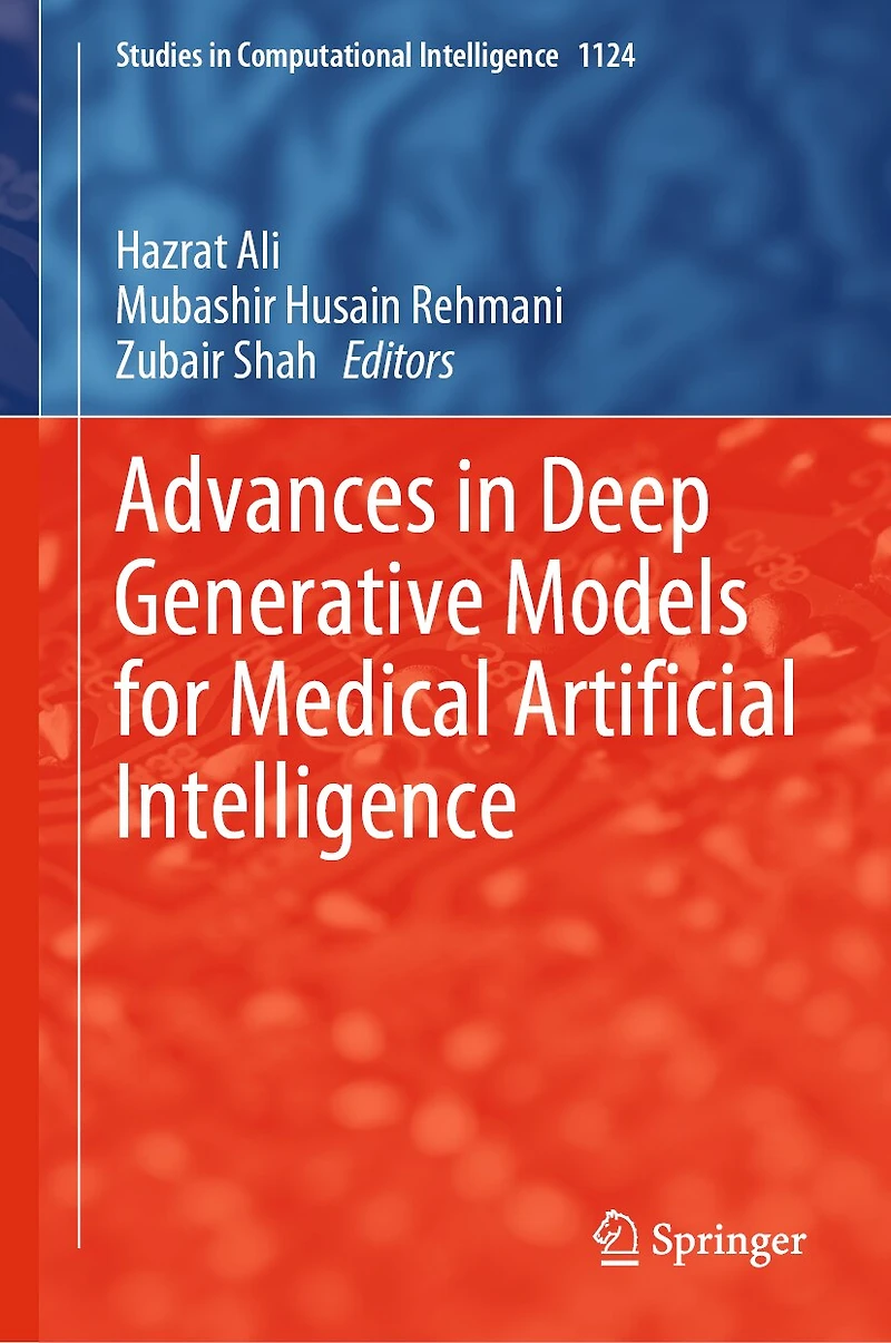 Advances Deep Generative Models for Medical Artificial Intelligence