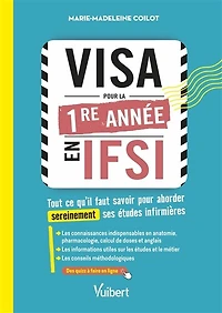 VISA pour la première année en IFSI: Tout ce qu'il faut savoir pour aborder sereinement ses études infirmières