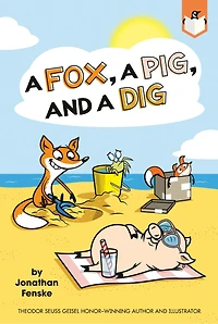 a Fox, Pig, and Dig