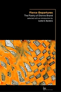 Fierce Departures: The Poetry of Dionne Brand