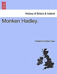 Monken Hadley (Classic Reprint)