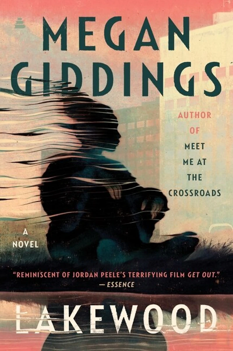 Lakewood: A Novel