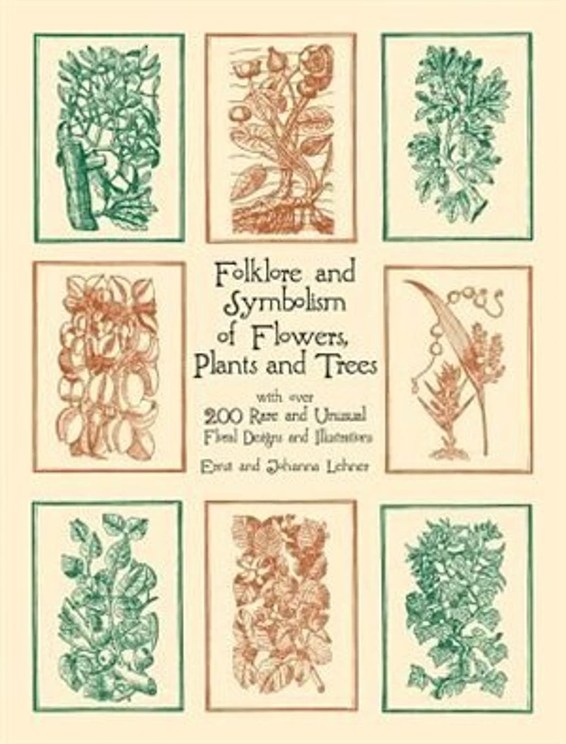 Folklore And Symbolism Of Flowers, Plants Trees