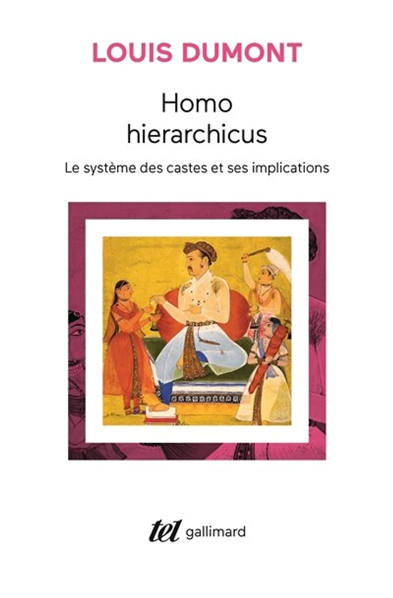 Homo hierarchicus: le systeme des castes et ses implications