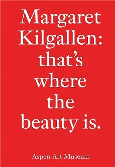 Margaret Kilgallen: that's where the beauty is.