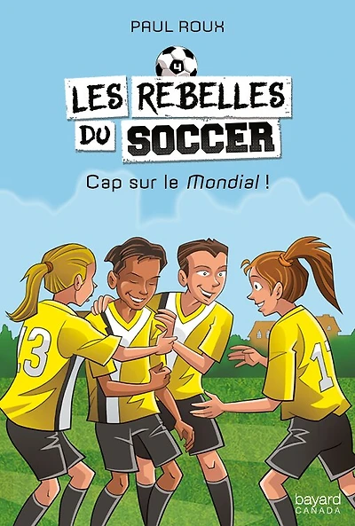 Cap sur le Mondial!