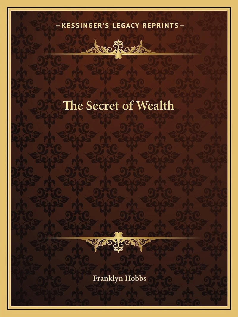 The Secret of Wealth