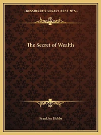 The Secret of Wealth