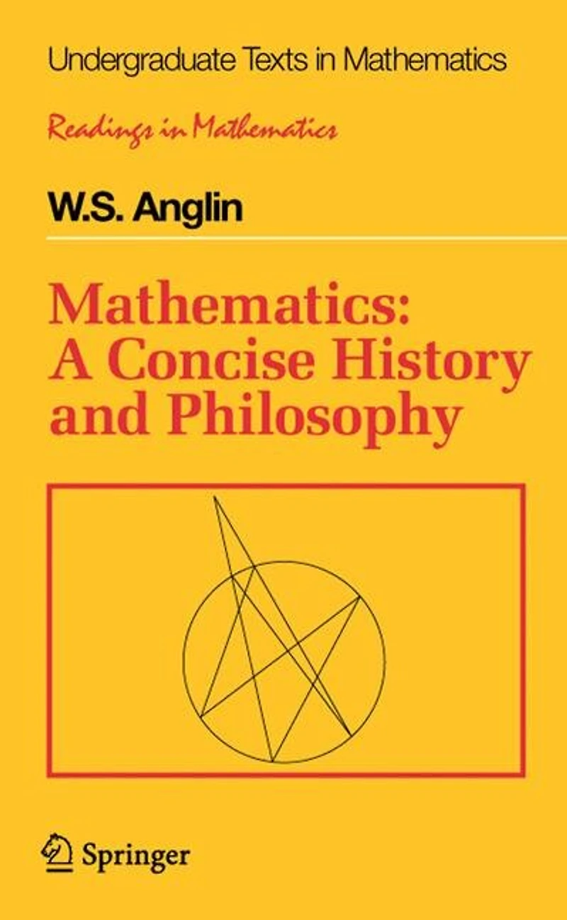 Mathematics: A Concise History And Philosophy