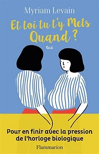 Et toi tu t'y mets quand ? : récit: récit