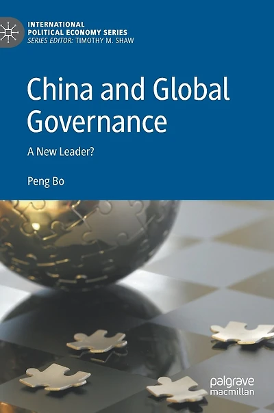 China and Global Governance: A New Leader?