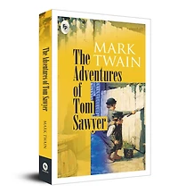 Adventures of Tom Sawyer - Classics , The
