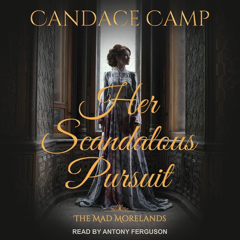 Her Scandalous Pursuit Lib/E