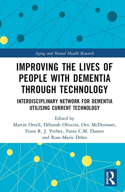 Improving the Lives of People with Dementia through Technology: Interdisciplinary Network for Utilising Current Technology